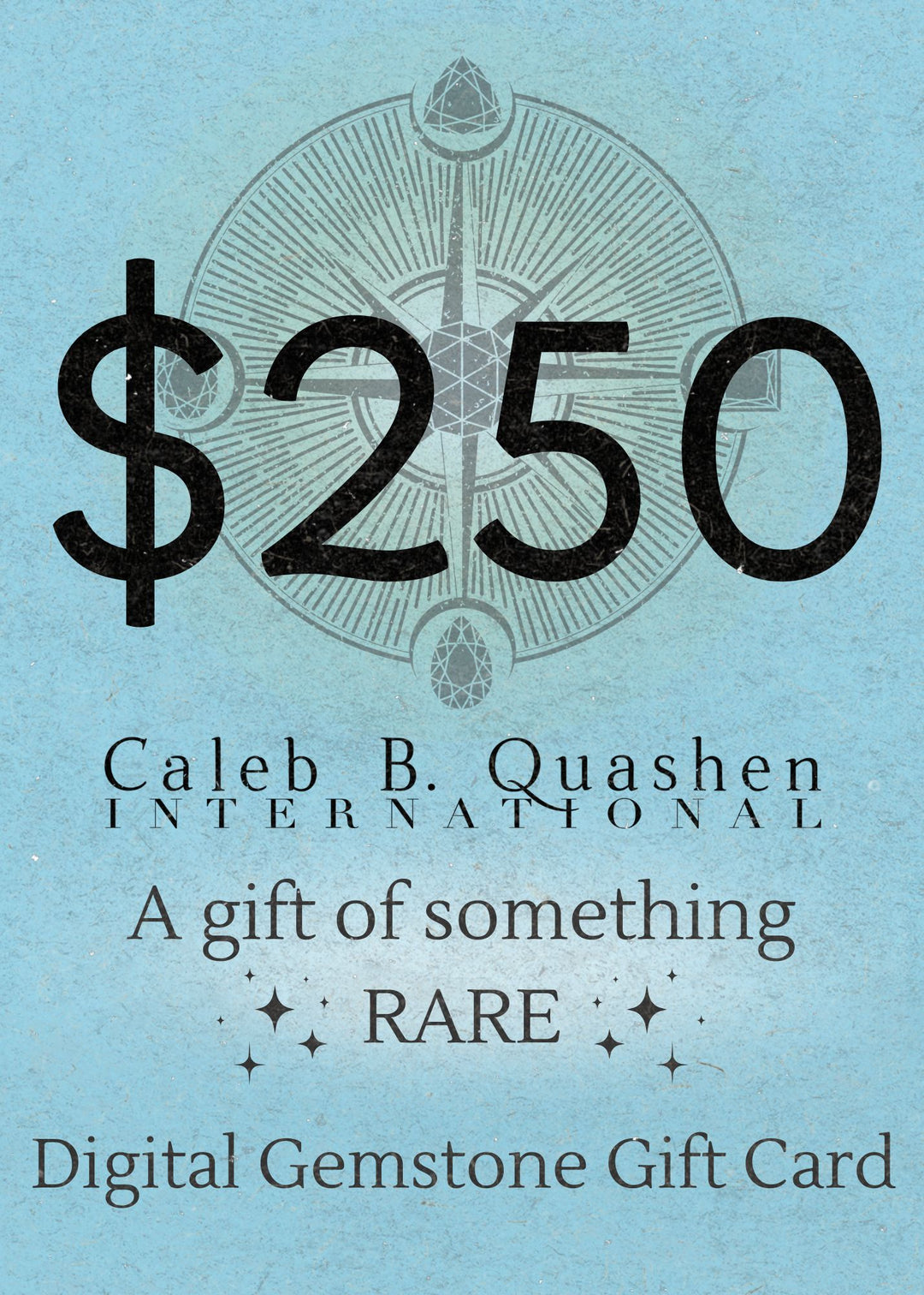 A Gift of Something Rare | Digital Gemstone Gift Card